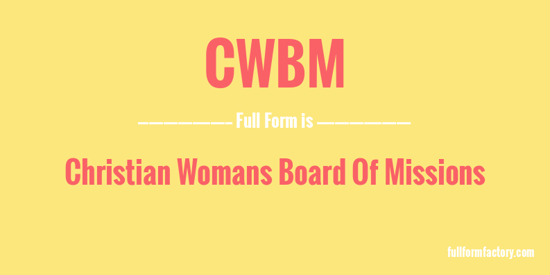 cwbm-full-form