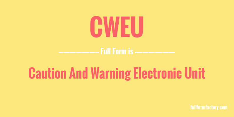 cweu-full-form
