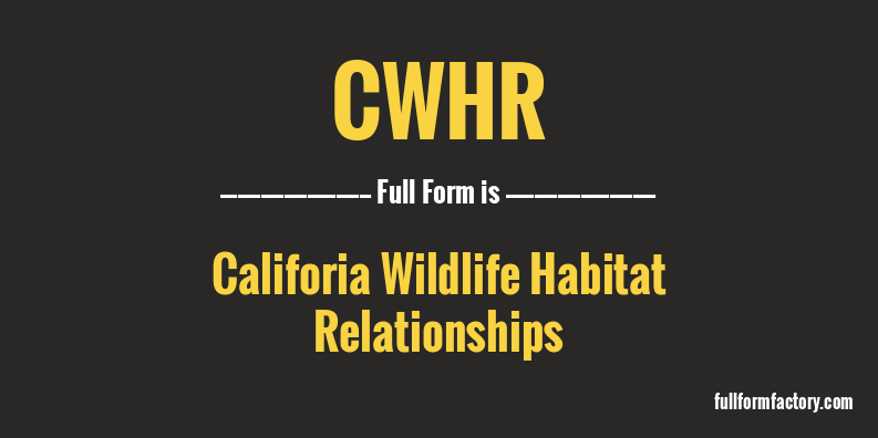 cwhr-full-form