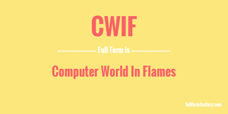 cwif-full-form