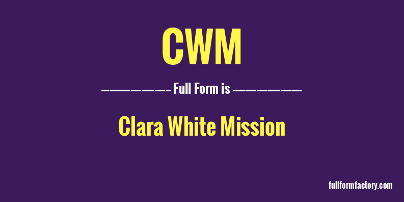 cwm-full-form