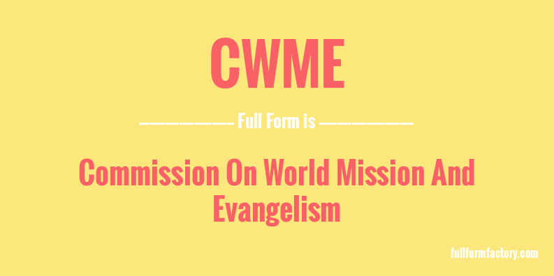 cwme-full-form
