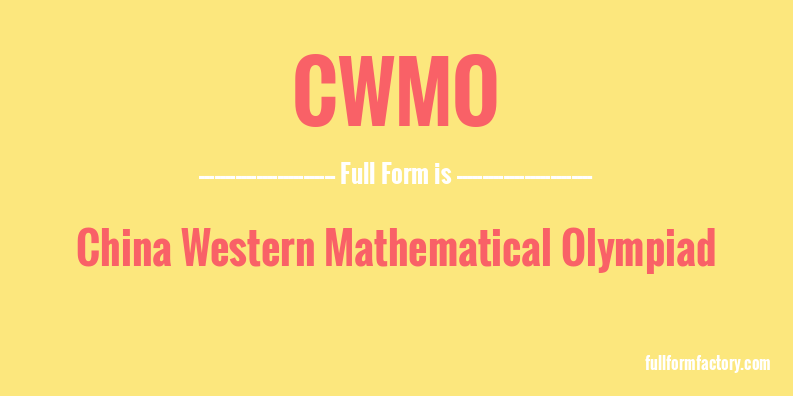 cwmo-full-form
