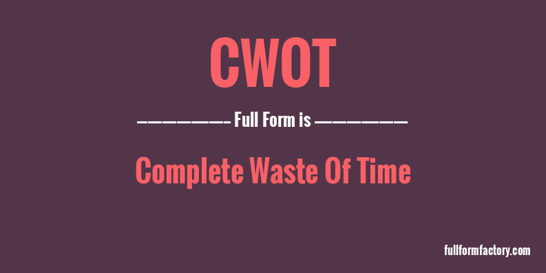 cwot-full-form