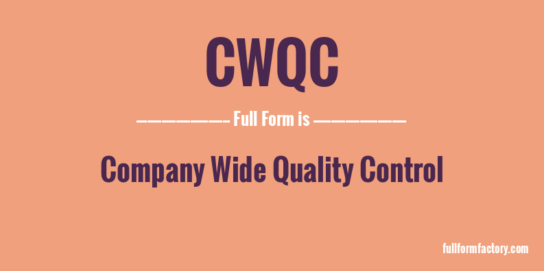 cwqc-full-form