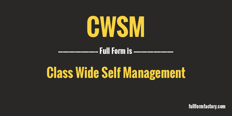 cwsm-full-form