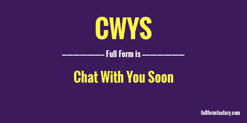 cwys-full-form