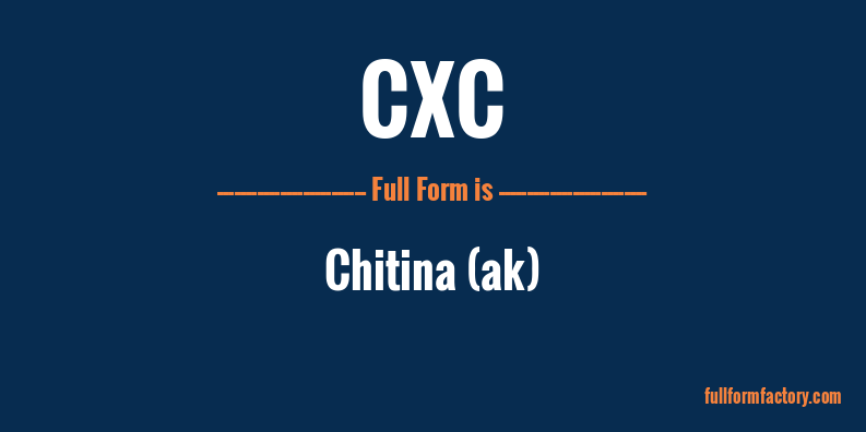 cxc-full-form