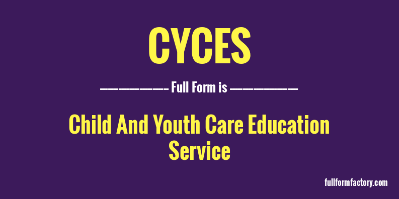 cyces-full-form