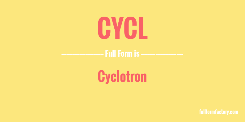 cycl-full-form