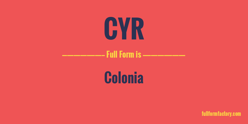 cyr-full-form