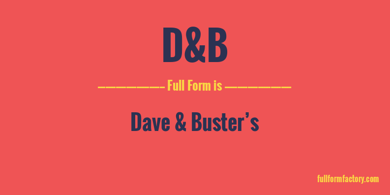 d&b-full-form