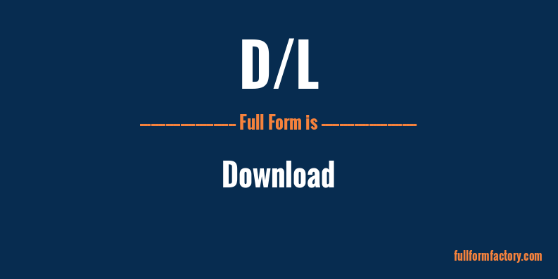 d/l-full-form