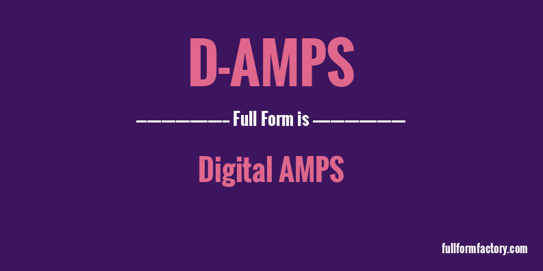 d-amps-full-form