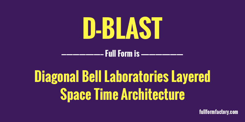 d-blast-full-form