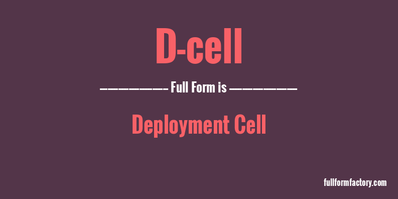 d-cell-full-form