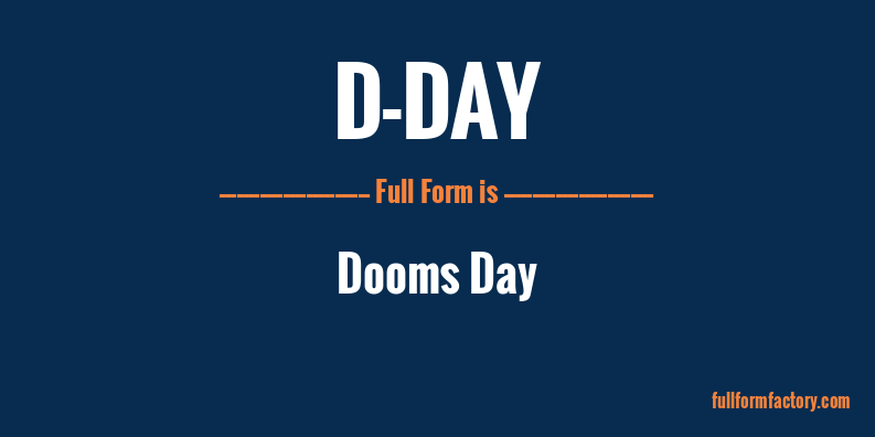 d-day-full-form