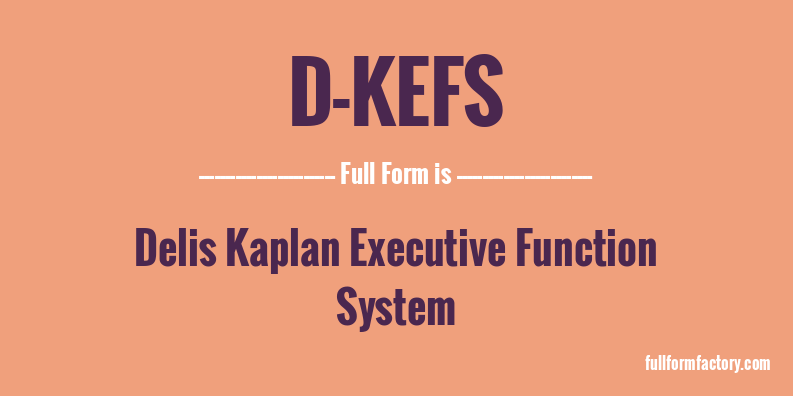 d-kefs-full-form