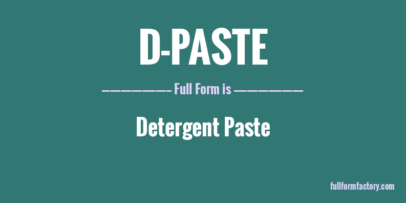 d-paste-full-form