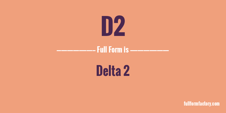 d2-full-form
