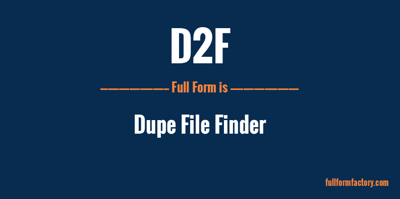 d2f-full-form