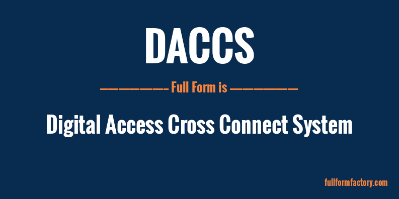 daccs-full-form