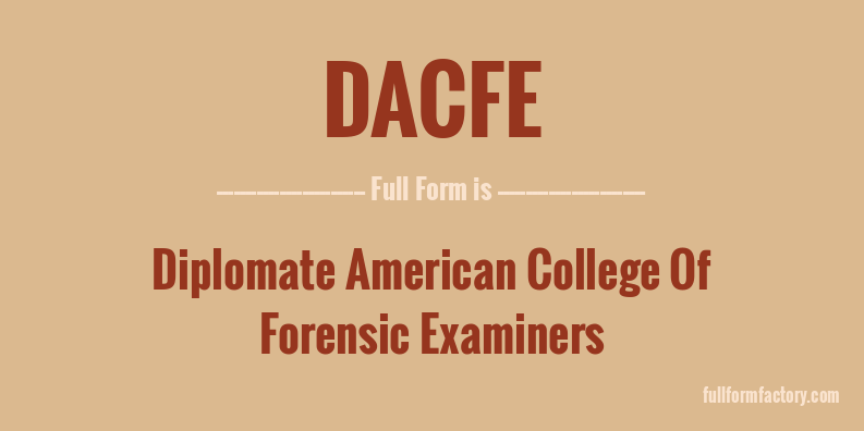 dacfe-full-form