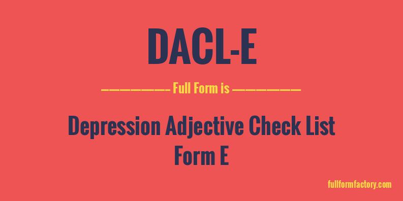 dacl-e-full-form