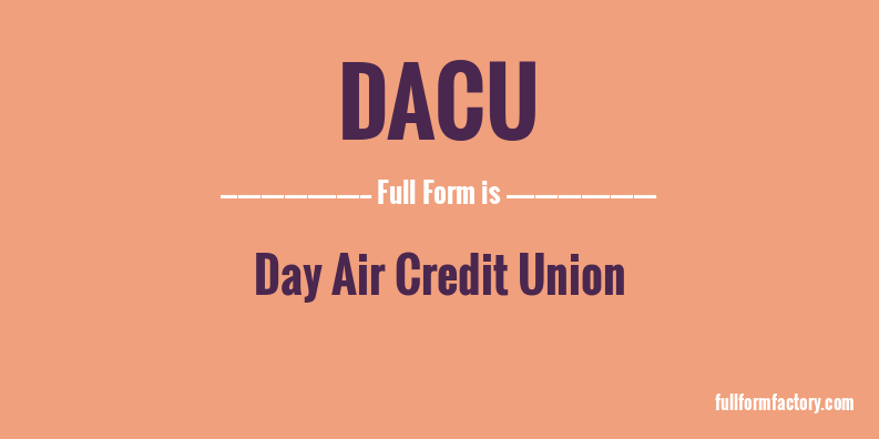 dacu-full-form