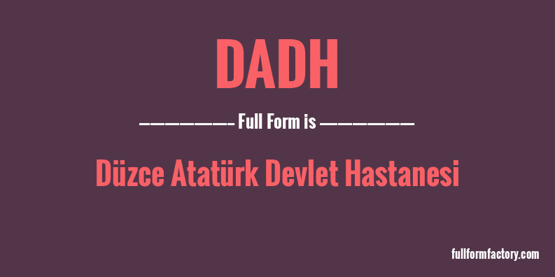 dadh-full-form