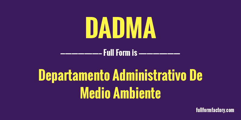 dadma-full-form