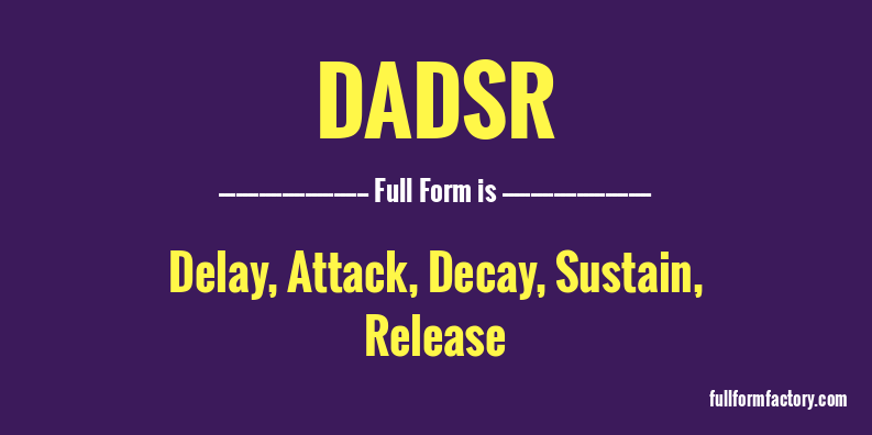 dadsr-full-form