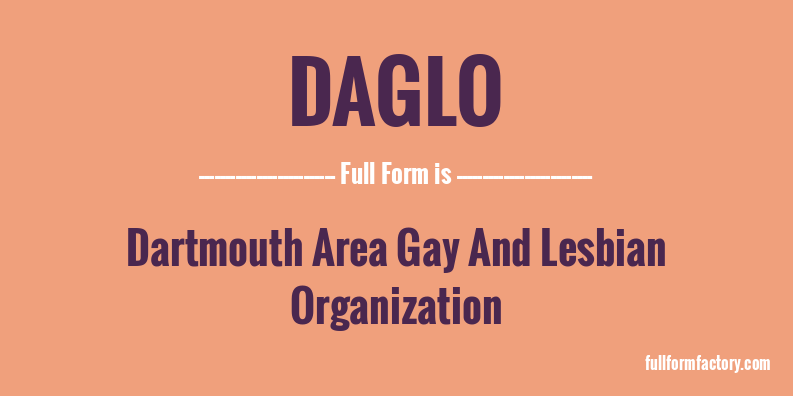 daglo-full-form