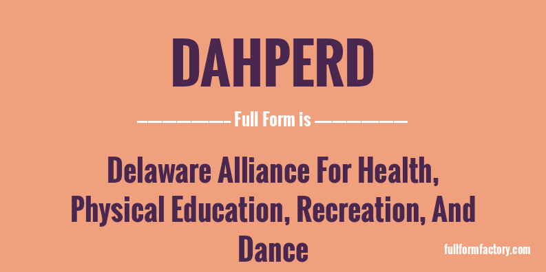 dahperd-full-form