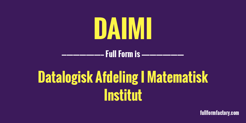 daimi-full-form