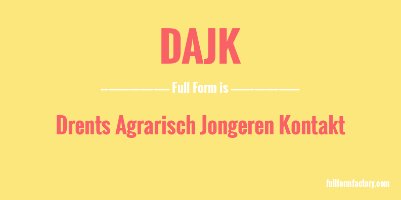 dajk-full-form