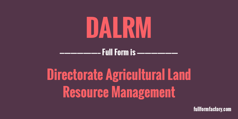 dalrm-full-form