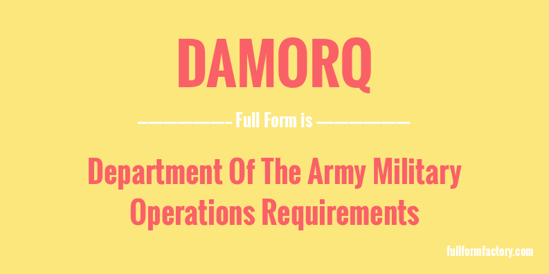 damorq-full-form