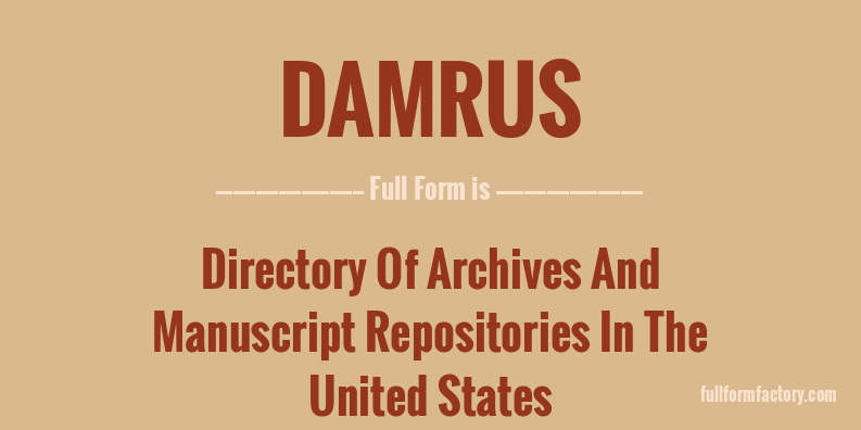 damrus-full-form