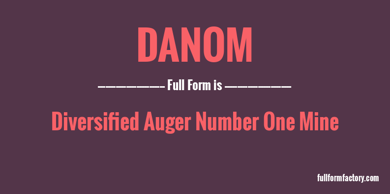 danom-full-form