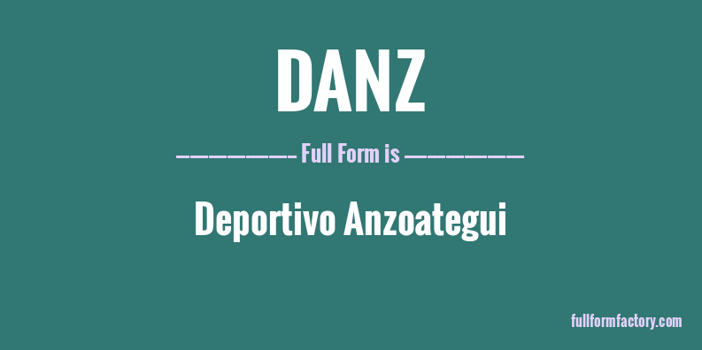 danz-full-form