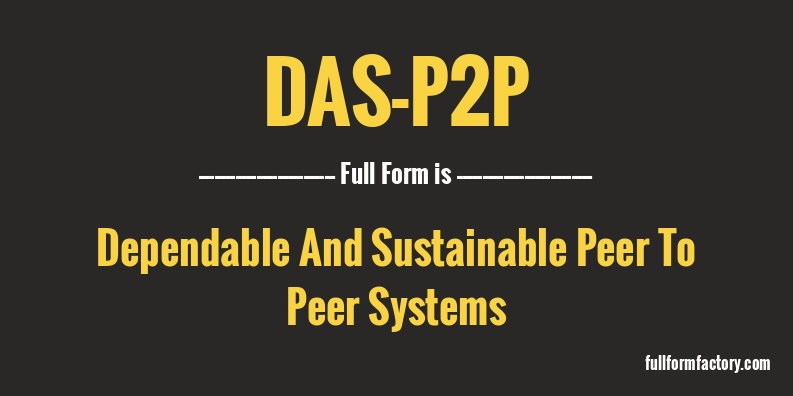 das-p2p-full-form