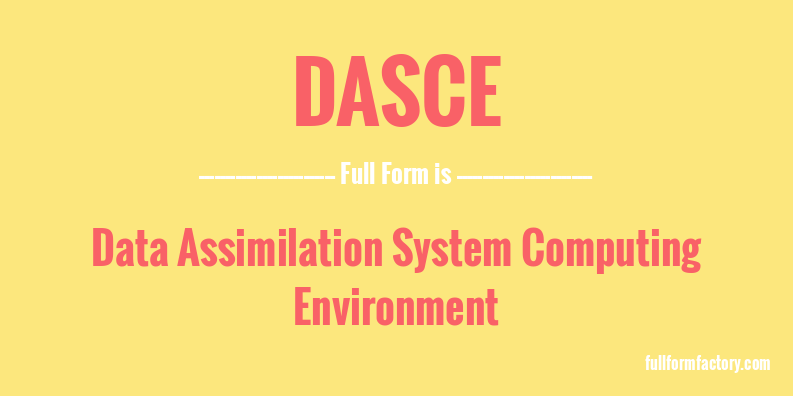 dasce-full-form