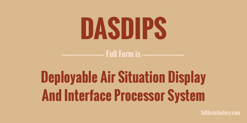 dasdips-full-form
