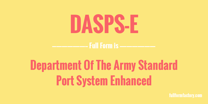 dasps-e-full-form