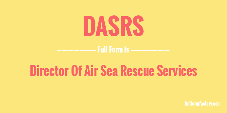 dasrs-full-form