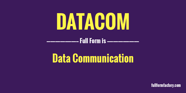 datacom-full-form