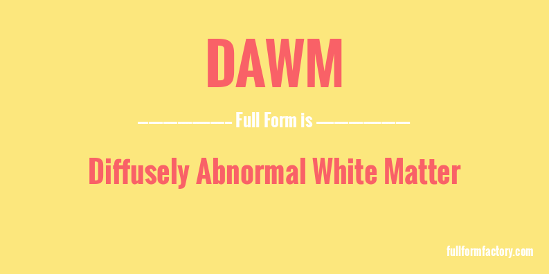 dawm-full-form