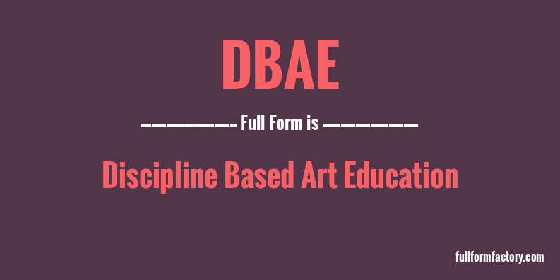 dbae-full-form