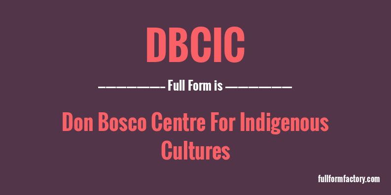dbcic-full-form